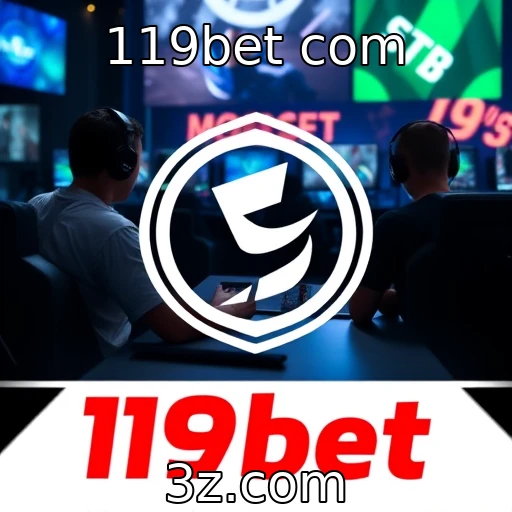A crescente popularidade dos eSports no cenário global - 119bet com
